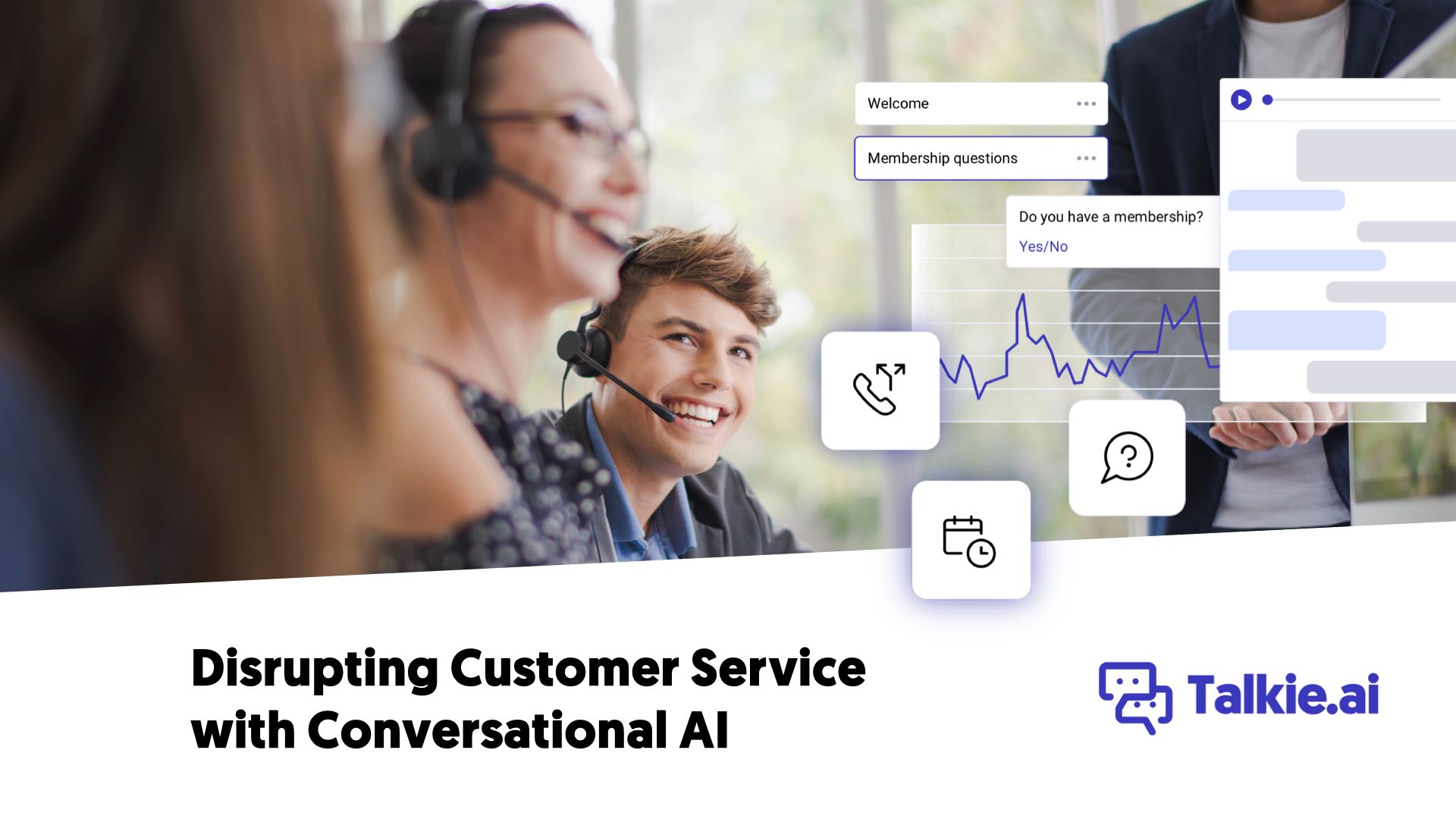 Disrupting Customer Service with Conversational AI